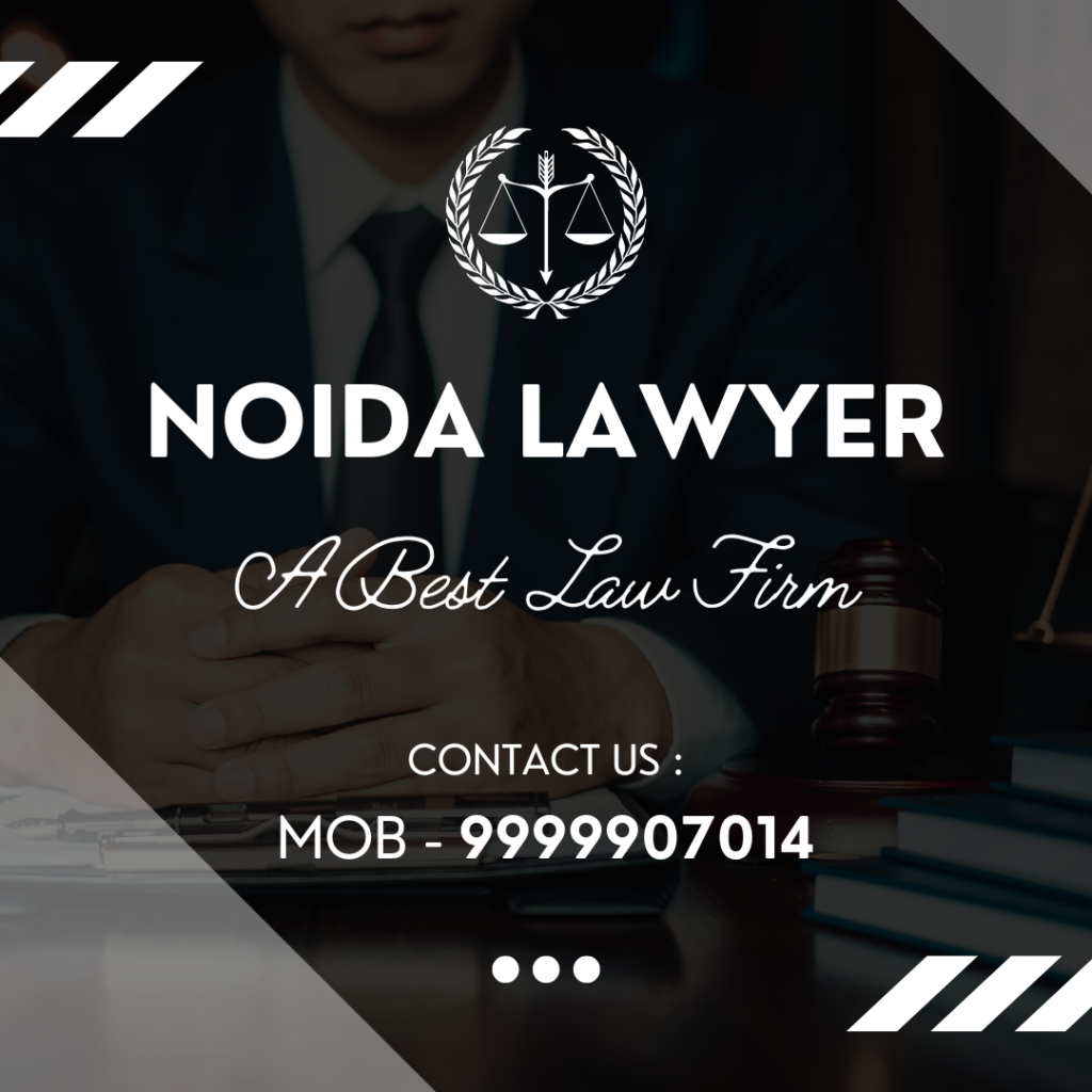 Noida Lawyer